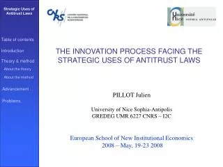 THE INNOVATION PROCESS FACING THE STRATEGIC USES OF ANTITRUST LAWS