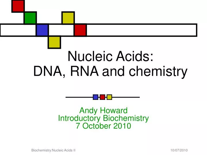 nucleic acids dna rna and chemistry