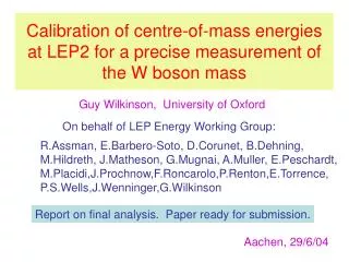 Calibration of centre-of-mass energies at LEP2 for a precise measurement of the W boson mass