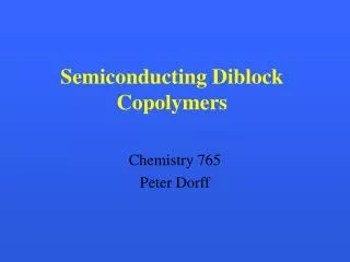Semiconducting Diblock Copolymers