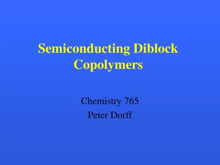 semiconducting diblock copolymers