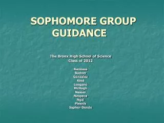 SOPHOMORE GROUP GUIDANCE