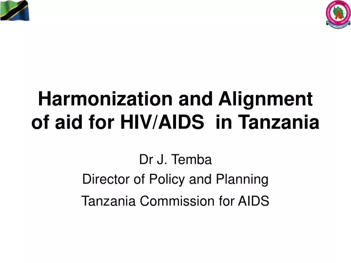 harmonization and alignment of aid for hiv aids in tanzania