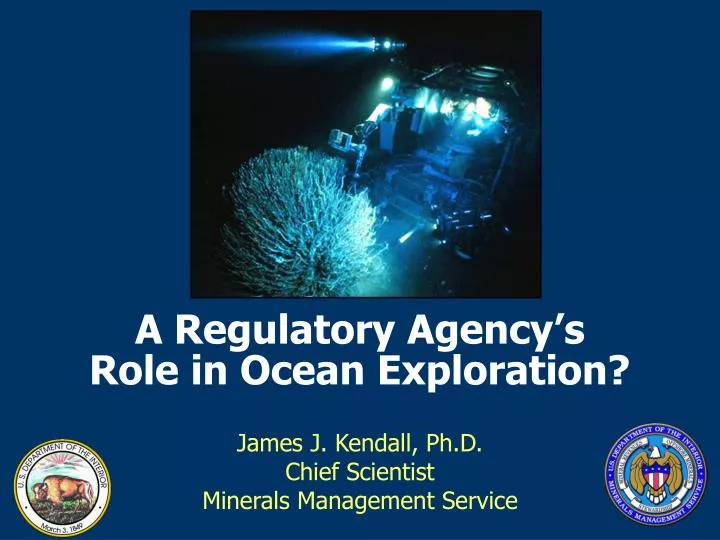 a regulatory agency s role in ocean exploration