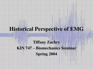 Historical Perspective of EMG