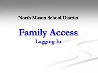 north mason school district family access logging in