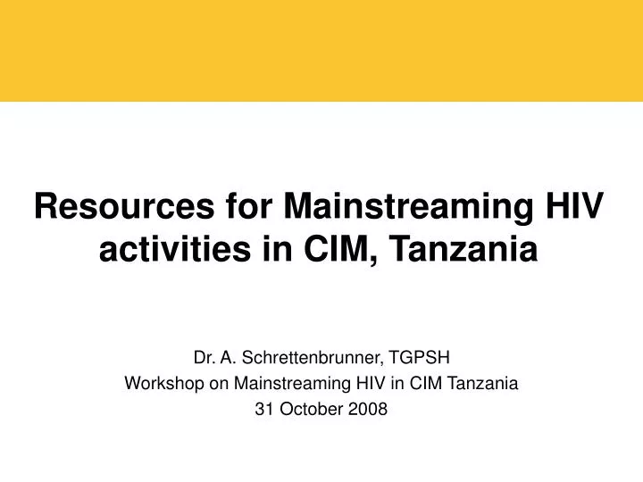resources for mainstreaming hiv activities in cim tanzania