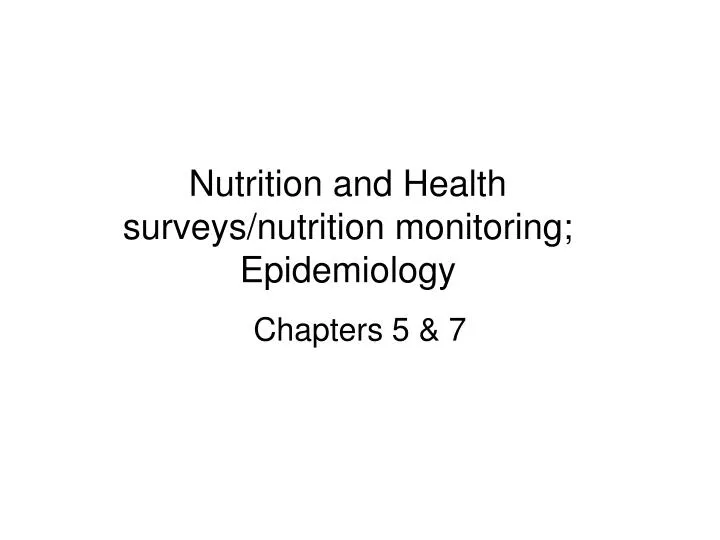 nutrition and health surveys nutrition monitoring epidemiology