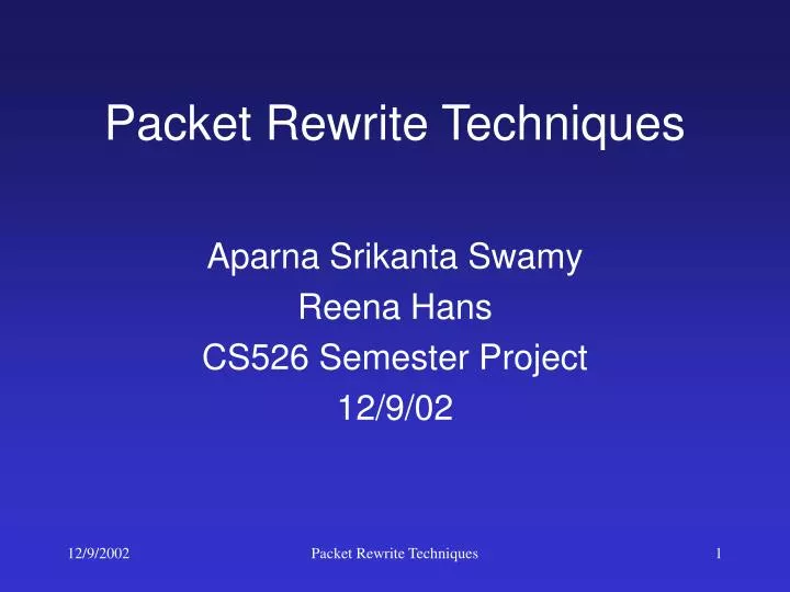 packet rewrite techniques