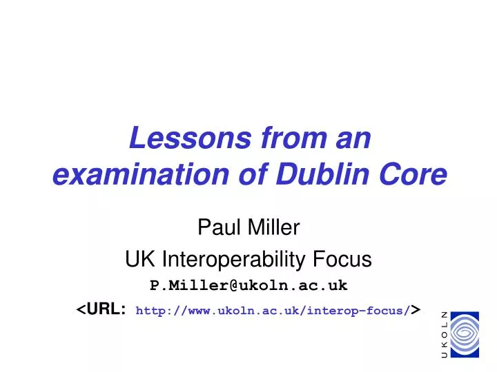 lessons from an examination of dublin core