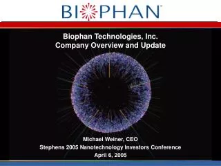 Biophan Technologies, Inc. Company Overview and Update