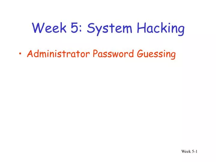 week 5 system hacking