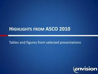Highlights from ASCO 2010