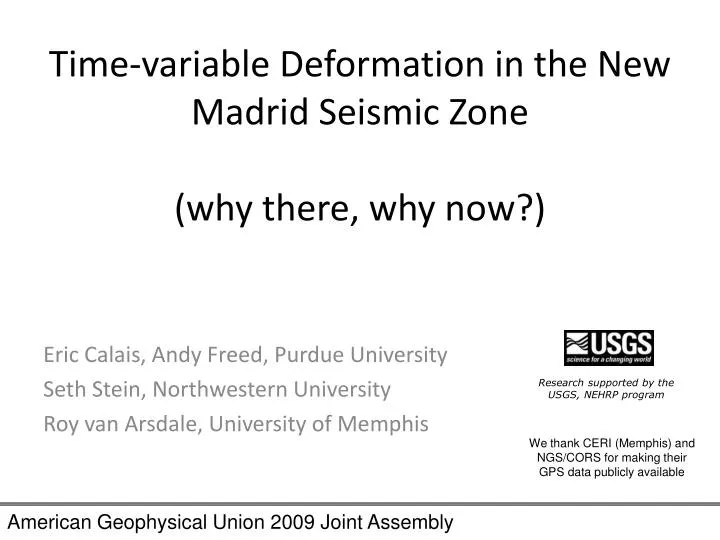 time variable deformation in the new madrid seismic zone why there why now