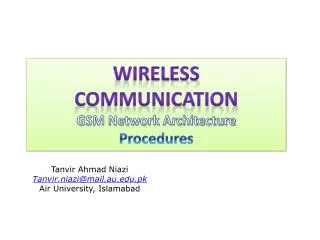 Wireless Communication GSM Network Architecture Procedures