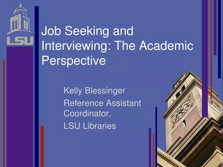 job seeking and interviewing the academic perspective