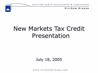 New Markets Tax Credit Presentation July 18, 2005