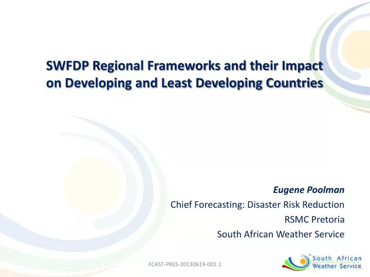 swfdp regional frameworks and their impact on developing and least developing countries