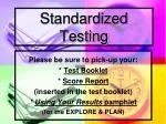 Standardized Testing - slide 1