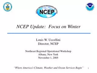 NCEP Update: Focus on Winter