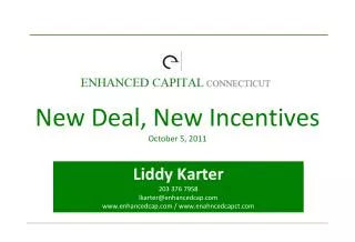 New Deal, New Incentives October 5, 2011