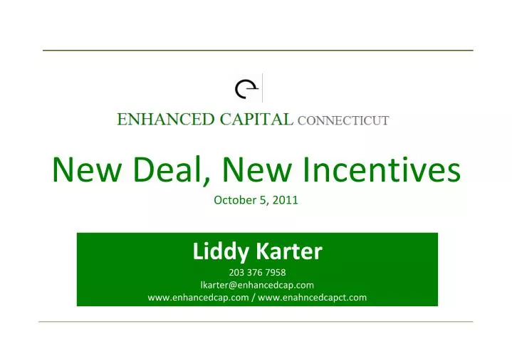 new deal new incentives october 5 2011