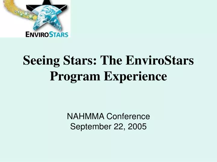 seeing stars the envirostars program experience