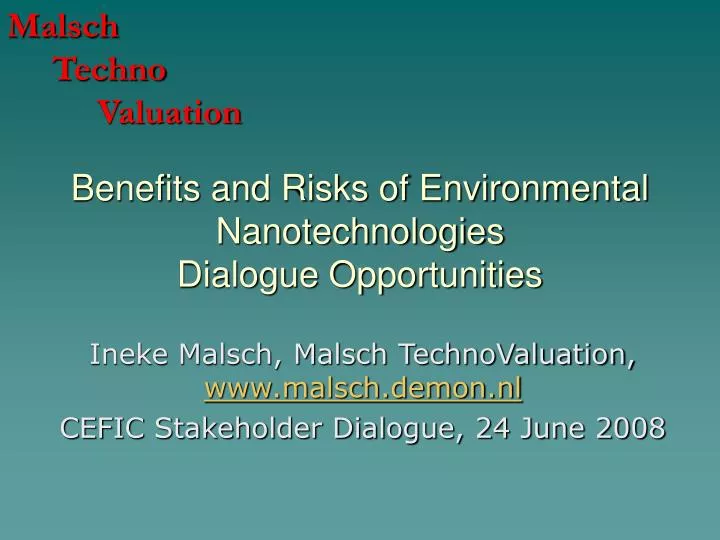 benefits and risks of environmental nanotechnologies dialogue opportunities