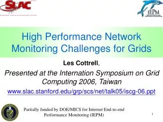 High Performance Network Monitoring Challenges for Grids
