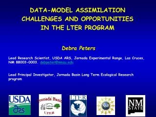 DATA-MODEL ASSIMILATION CHALLENGES AND OPPORTUNITIES IN THE LTER PROGRAM