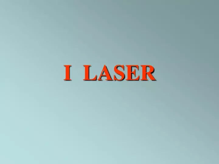 i laser