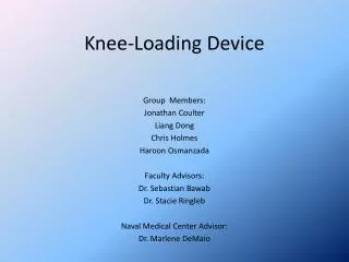 Knee-Loading Device