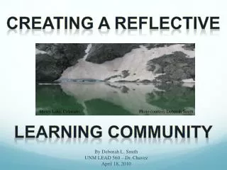 Creating a Reflective Learning Community