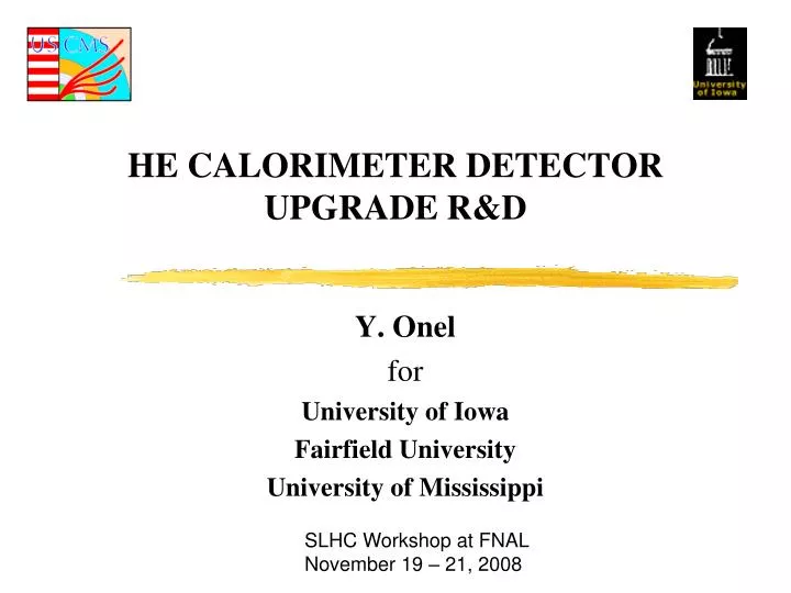 he calorimeter detector upgrade r d