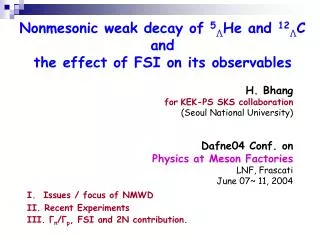 Nonmesonic weak decay of 5 ? He and 12 ? C and the effect of FSI on its observables