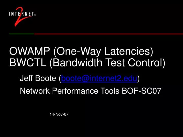 owamp one way latencies bwctl bandwidth test control