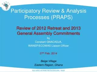 Participatory Review &amp; Analysis Processes (PRAPS)
