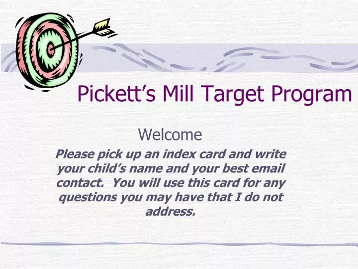 pickett s mill target program