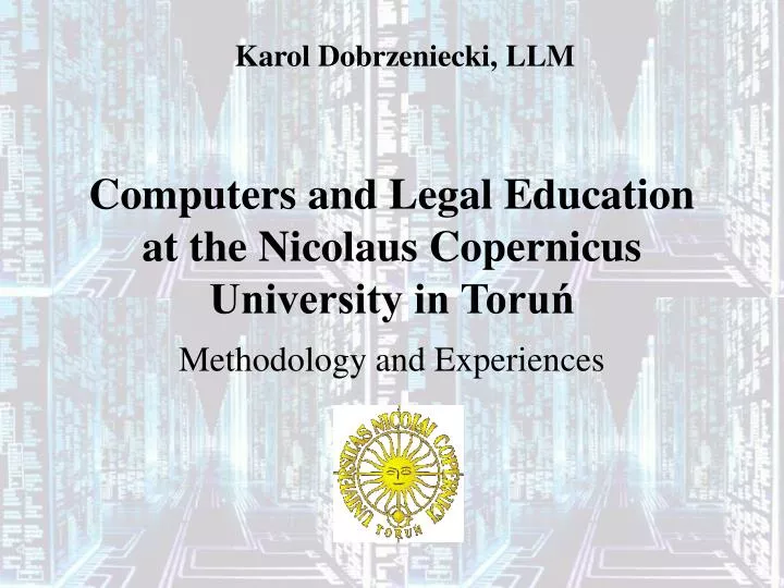 computers and legal education at the nicolaus copernicus university in toru