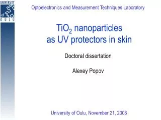 TiO 2 nanoparticles as UV protectors in skin