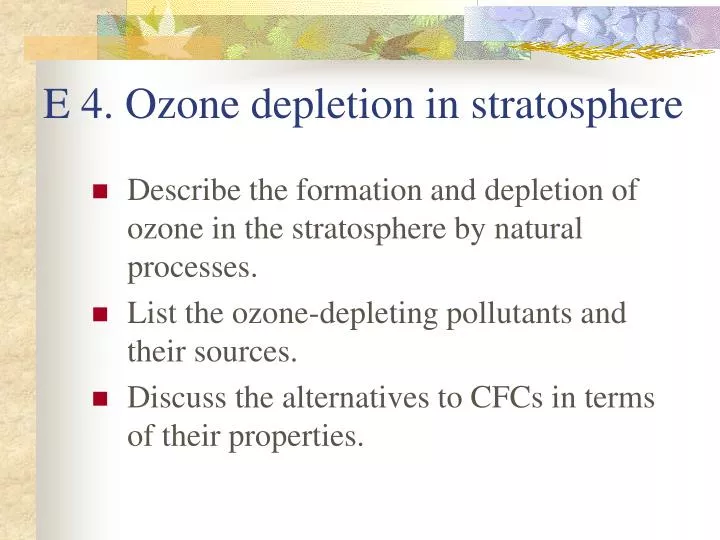 e 4 ozone depletion in stratosphere