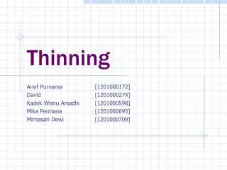 thinning