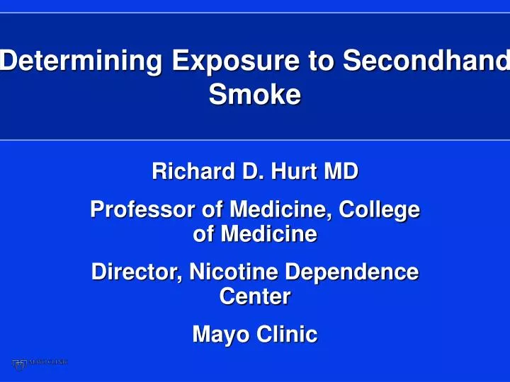 determining exposure to secondhand smoke