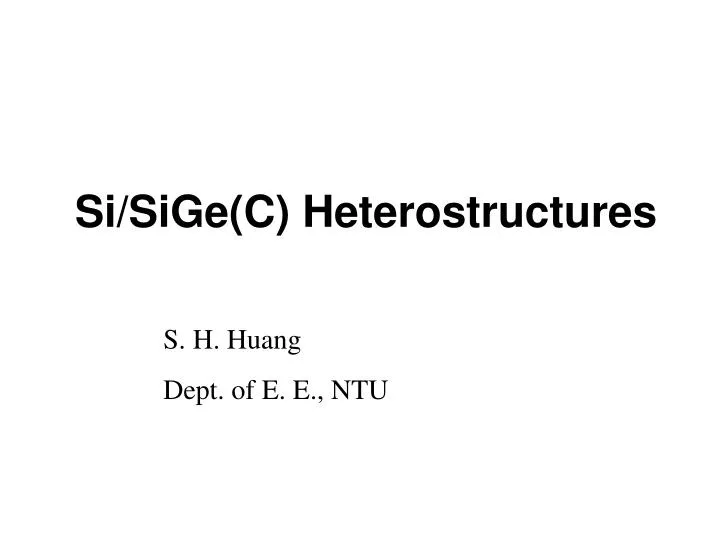 si sige c heterostructures