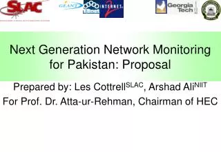 Next Generation Network Monitoring for Pakistan: Proposal