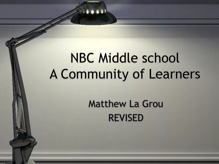 nbc middle school a community of learners
