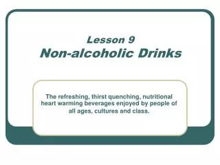 Lesson 9 Non-alcoholic Drinks