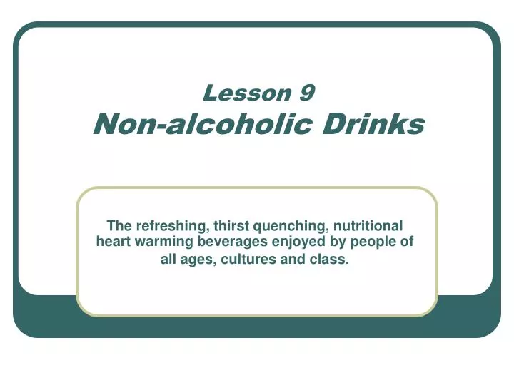 lesson 9 non alcoholic drinks