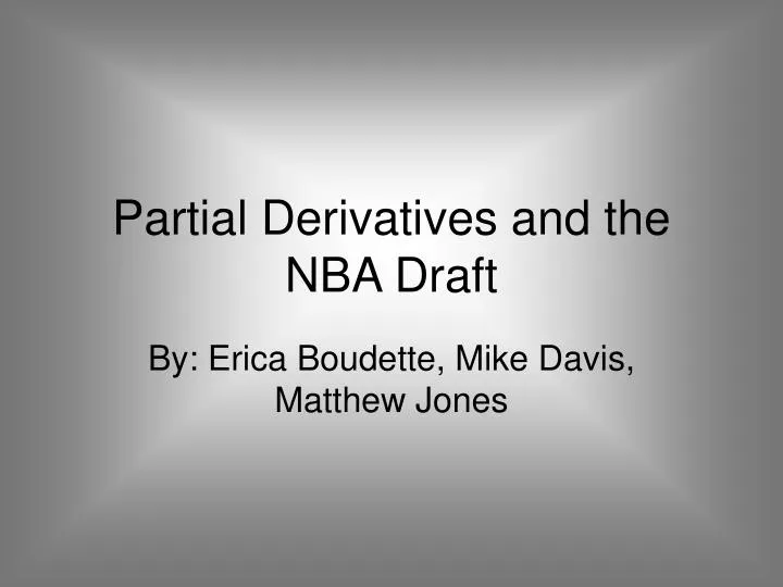 partial derivatives and the nba draft