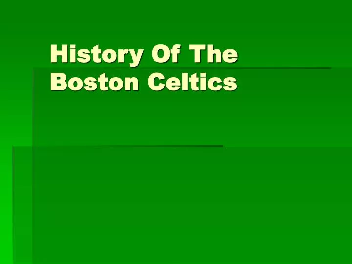 history of the boston celtics